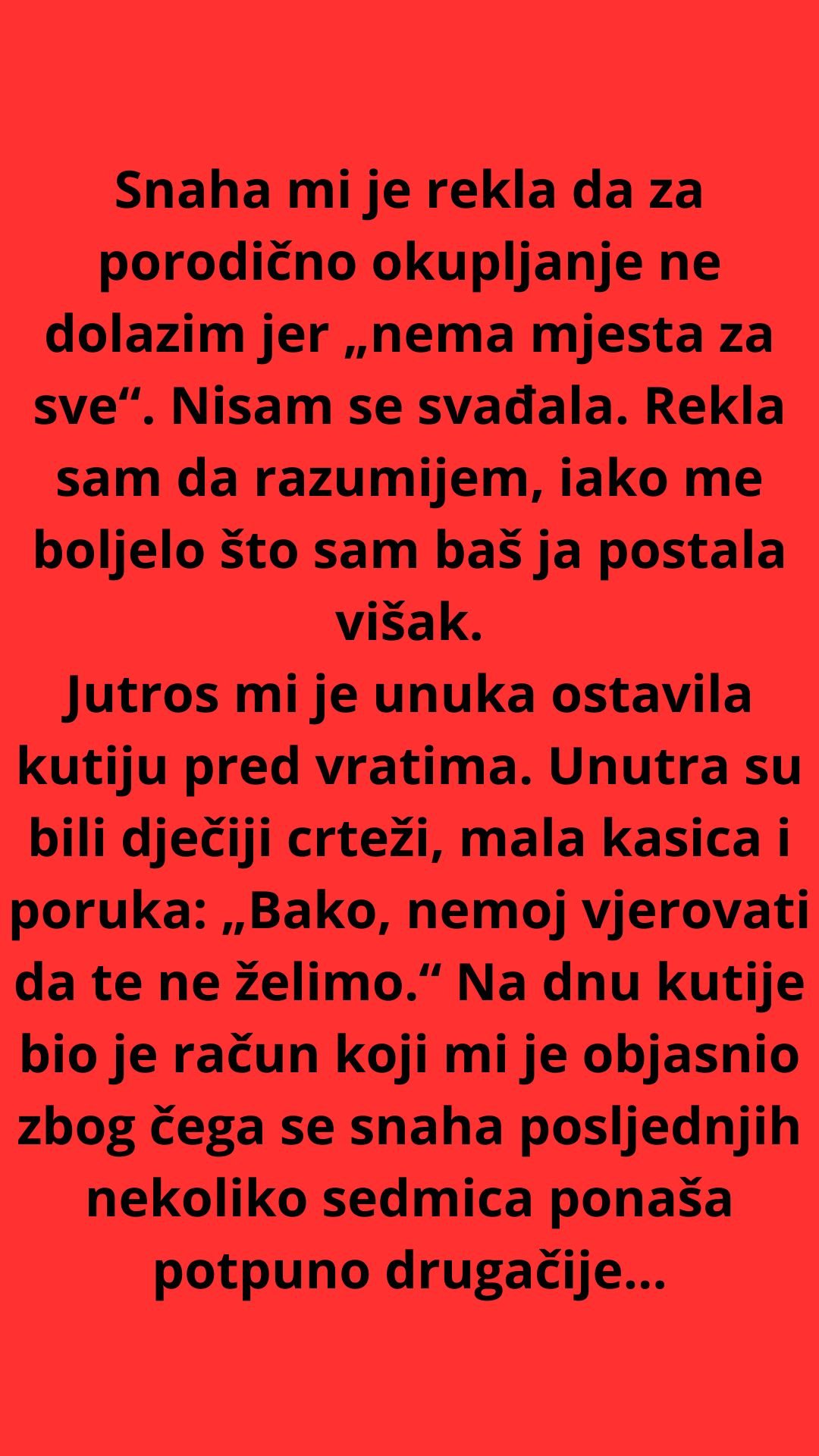 SNAHA MI JE REKLA DA ZA BOŽIĆ NE DOLAZIM JER „NEMA MJESTA ZA SVE“ – JUTROS MI JE UNUKA OSTAVILA KUTIJU PRED VRATIMA
